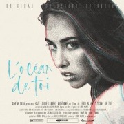 Cover-Bild zum Titel 'L'Ocean De Toi (Original Soundtrack Recording)' von 'Lance & Bamboos Ferguson'