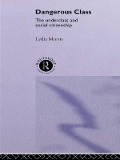 Cover-Bild zum Titel 'Dangerous Classes' von 'Lydia Morris'