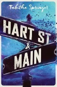 Hart Street and Main - Tabitha Sprunger