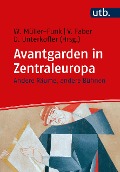 Cover-Bild zum Titel 'Avantgarden in Zentraleuropa' von ''