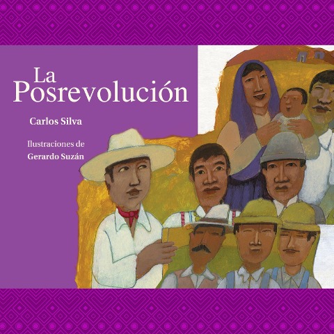 La posrevolución - Carlos Silva
