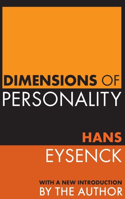 Dimensions of Personality - Hans Eysenck