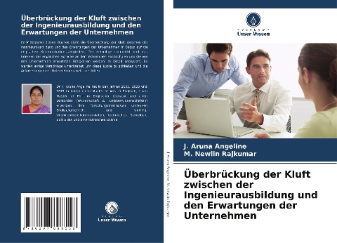 Überbrückung der Kluft zwischen der Ingenieurausbildung und den Erwartungen der Unternehmen - J. Aruna Angeline, M. Newlin Rajkumar