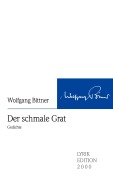 Cover-Bild zum Titel 'Der schmale Grat' von 'Wolfgang Bittner'