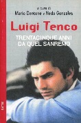 Cover-Bild zum Titel 'Luigi Tenco. Trentacinque anni da quel Sanremo' von ''