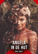 Cover-Bild zum Titel 'Angela in de hut' von 'Mia Graf'