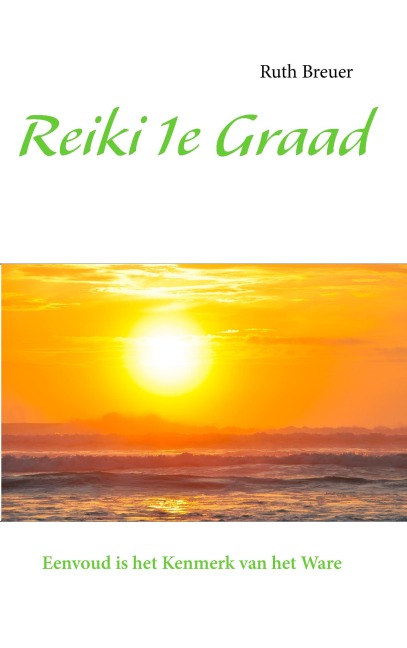 Reiki 1e Graad - Ruth Breuer