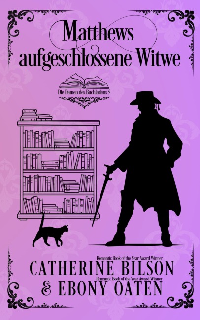 Matthews aufgeschlossene Witwe: Die Damen des Buchladens Prequel - Catherine Bilson and Ebony Oaten