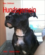 Cover-Bild zum Titel 'Hundsgemein' von 'Klaus Strohmaier'