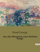 Cover-Bild zum Titel 'Aus den Memoiren einer Berliner Range' von 'Ernst Georgy'