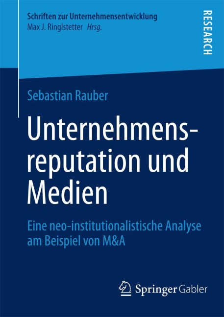Unternehmensreputation und Medien - Sebastian Rauber