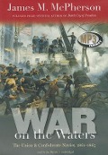 War on the Waters - James M McPherson