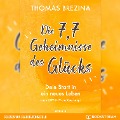 Cover-Bild zum Titel 'Die 7,7 Geheimnisse des Glücks' von 'Thomas Brezina'