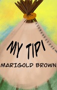 My Tipi - Marigold Brown