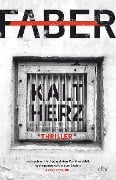 Cover-Bild zum Titel 'Kaltherz' von 'Henri Faber'