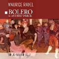 Bolero-Con.de Aranjuez-Rapsodie - M. Ravel-S. Behrend-Berliner Philharmoniker