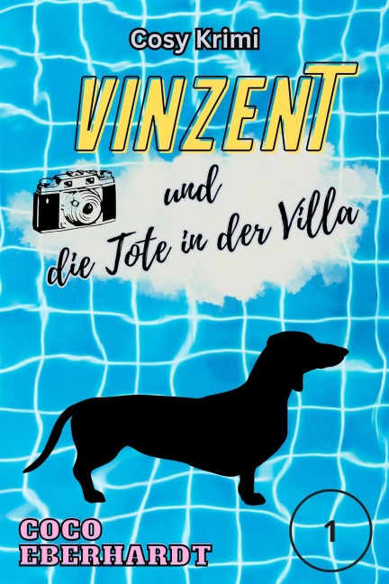 Vinzent und die Tote in der Villa - Coco Eberhardt