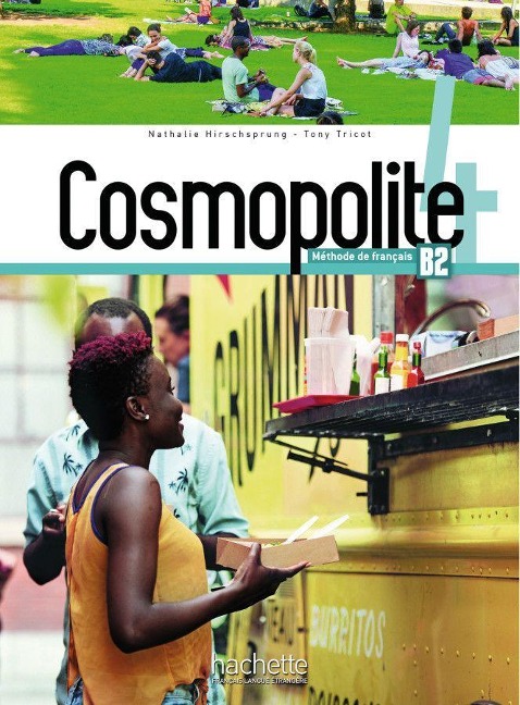 Cosmopolite 4. Kursbuch mit DVD-ROM, Code und Beiheft - Nathalie Hirschsprung, Tony Tricot