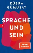 Sprache und Sein - Kübra Gümüsay