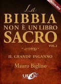Cover-Bild zum Titel 'La Bibbia non è un libro sacro. Il grande inganno. Audiolibro. CD Audio formato MP3' von 'Mauro Biglino'