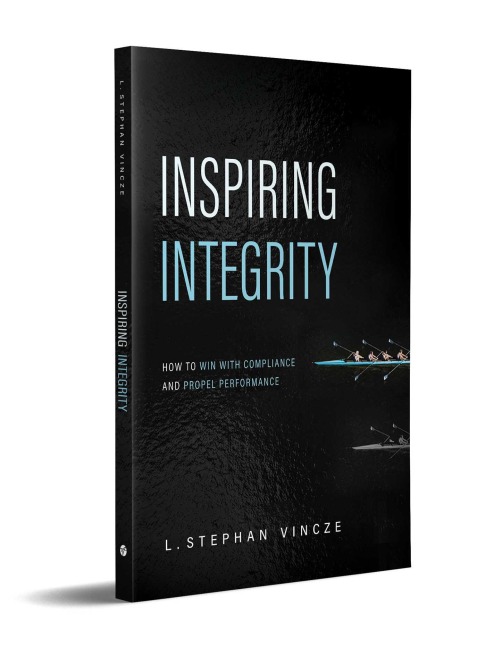 Inspiring Integrity - L. Stephan Vincze