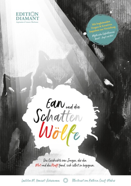 Ean und die Schattenwölfe - Laetitia M. Hansert-Ackermann