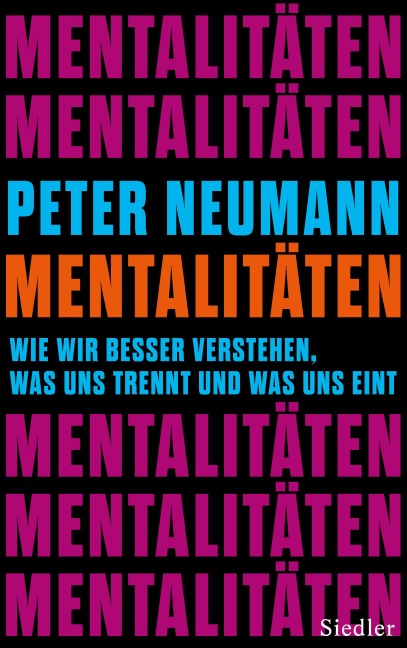 Mentalitäten - Peter Neumann
