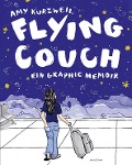 Cover-Bild zum Titel 'Flying Couch - Ein Graphic Memoir' von 'Amy Kurzweil'