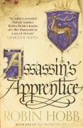 Cover-Bild zum Titel 'The Farseer Trilogy 1. Assassin's Apprentice' von 'Robin Hobb'