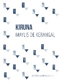 Cover-Bild zum Titel 'Kiruna' von 'Maylis De Kerangal'