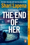 Cover-Bild zum Titel 'The End of Her' von 'Shari Lapena'