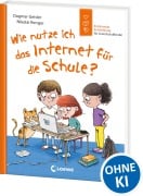 Cover-Bild zum Titel 'Wie nutze ich das Internet für die Schule? (Starke Kinder, glückliche Eltern)' von 'Dagmar Geisler'