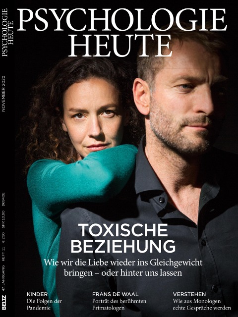 Psychologie Heute 11/2020: ¿Toxische Beziehung - 