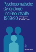 Cover-Bild zum Titel 'Psychosomatische Gynäkologie und Geburtshilfe 1989/90' von ''