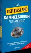 Cover-Bild zum Titel 'Das Ostfriesland-Sammelsurium für Angeber' von ''
