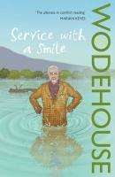 Service with a Smile - P. G. Wodehouse