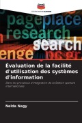 Cover-Bild zum Titel 'Évaluation de la facilité d'utilisation des systèmes d'information' von 'Nelda Nagy'