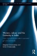 Cover-Bild zum Titel 'Women, Labour and the Economy in India' von 'Deepita Chakravarty, Ishita Chakravarty'