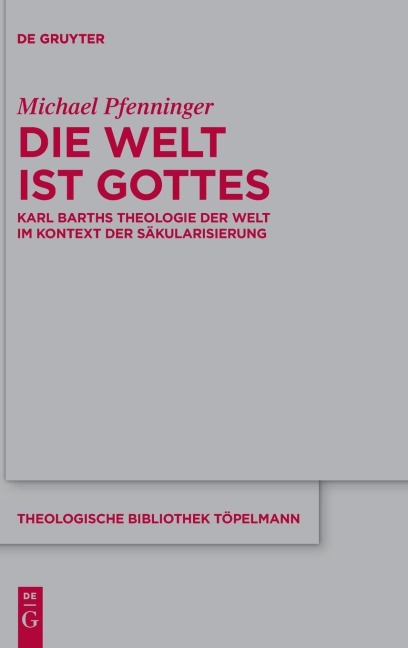 Die Welt ist Gottes - Michael Pfenninger