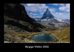 Cover-Bild zum Titel 'Bergige Welten 2026 Fotokalender DIN A3' von 'Tobias Becker'