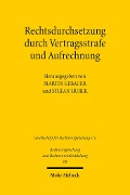 Cover-Bild zum Titel 'Rechtsdurchsetzung durch Vertragsstrafe und Aufrechnung' von ''