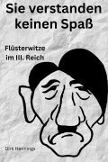 Cover-Bild zum Titel 'Sie verstanden keinen Spaß' von 'Dirk Hennings'