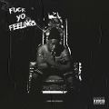 Cover-Bild zum Titel 'Fuck Yo Feelings' von 'Robert Glasper'