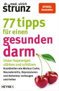 Cover-Bild zum Titel '77 Tipps für einen gesunden Darm' von 'Ulrich Strunz'