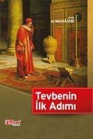 Tevbenin Ilk Adimi - Haris El-Muhasibi