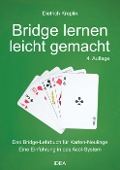 Bridge lernen leicht gemacht - Dietrich Kreplin