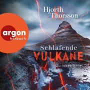Cover-Bild zum Titel 'Schlafende Vulkane - Island-Thriller' von 'Michael Hjorth, Bjarni Thorsson'