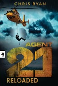 Agent 21 - Reloaded - Chris Ryan