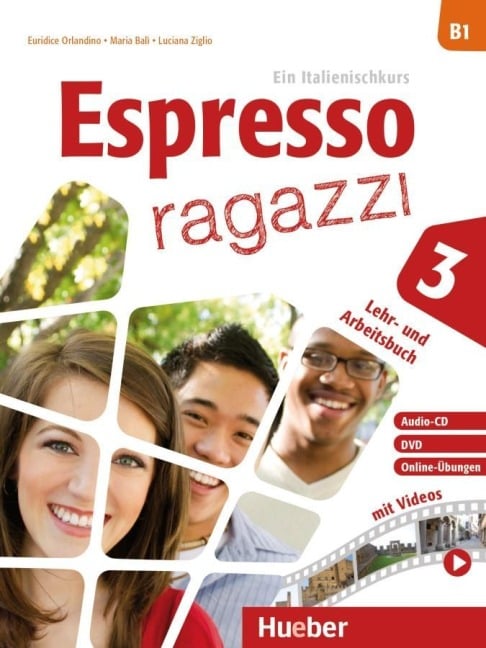 Espresso ragazzi 3 - Lehr- und Arbeitsbuch mit Audio-CD und DVD - Euridice Orlandino, Maria Balì, Luciana Ziglio