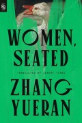 Cover-Bild zum Titel 'Women, Seated' von 'Zhang Yueran'
